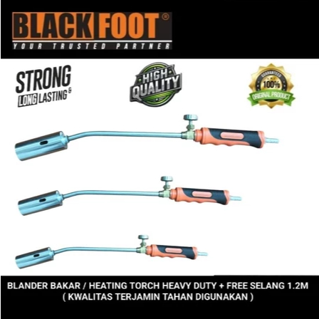 Blackfoot Blander bakar / Heating Torch heavy duty asli original