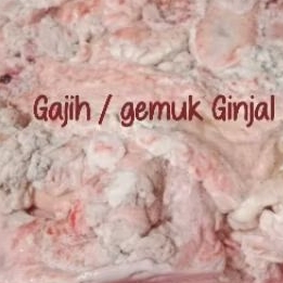 ( FROZEN  ) Gajih/Gemuk ginjal Bahan baku baso, cilok, pentol