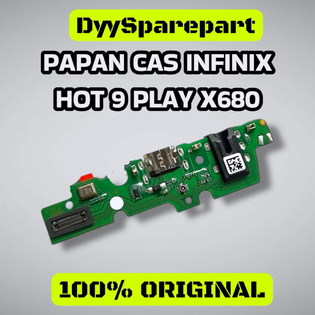 PAPAN CAS INFINIX HOT 9 PLAY KONEKTOR CHARGER INFINIX HOT 9 PLAY X680 ORI + IC