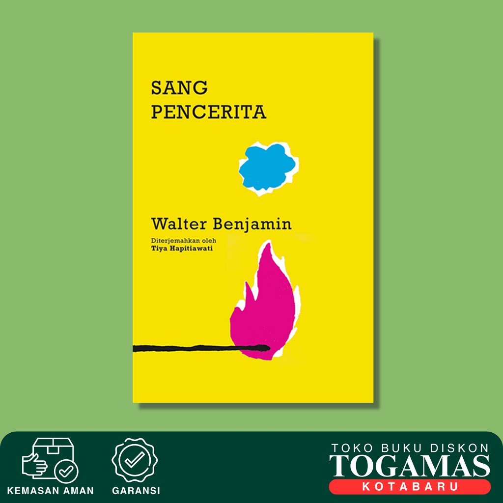Sang Pencerita - Walter Benjamin - Novel Original