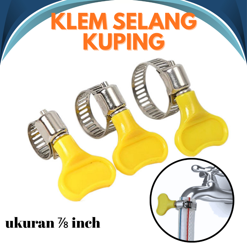 Klem Kuping Selang Gas 7/8, Hose Clamp Cincin Selang Air, Klem Selang Putar