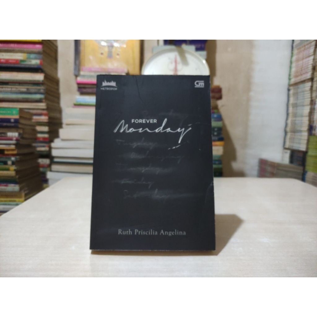 FOREVER Monday. ( novel terjemahan)