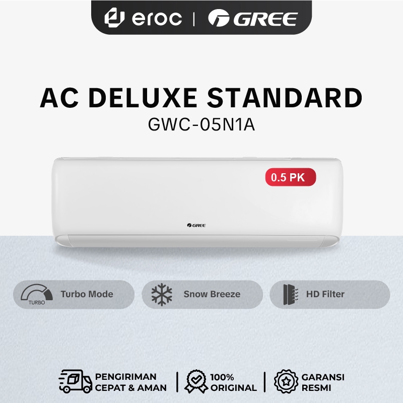 GREE AC 1/2 PK DELUXE STANDARD - AC 1/2 pk - GWC-05N1A - STANDARD SERIES with Fitur smart cleaner