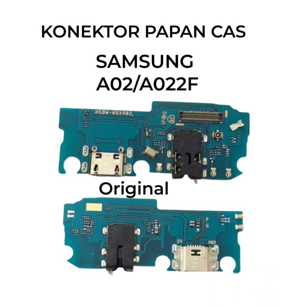 FLEKSIBEL CHARGER CAS PAPAN CAS KONEKTOR HP SAMSUNG A02 / A022F ) + IC ORIGINAL