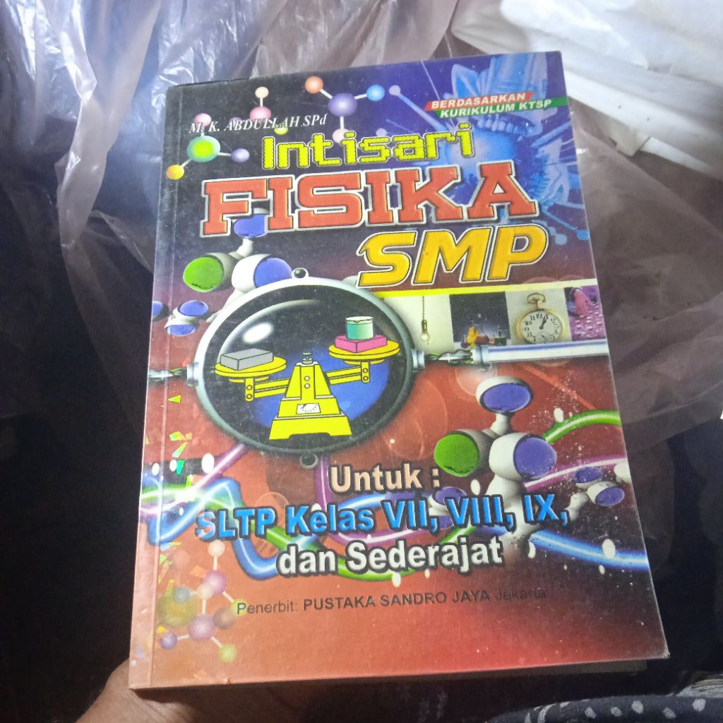 buku Intisarri Fisika SMP untuk SLTP kelas Vll, Vlll,lX, buku original
