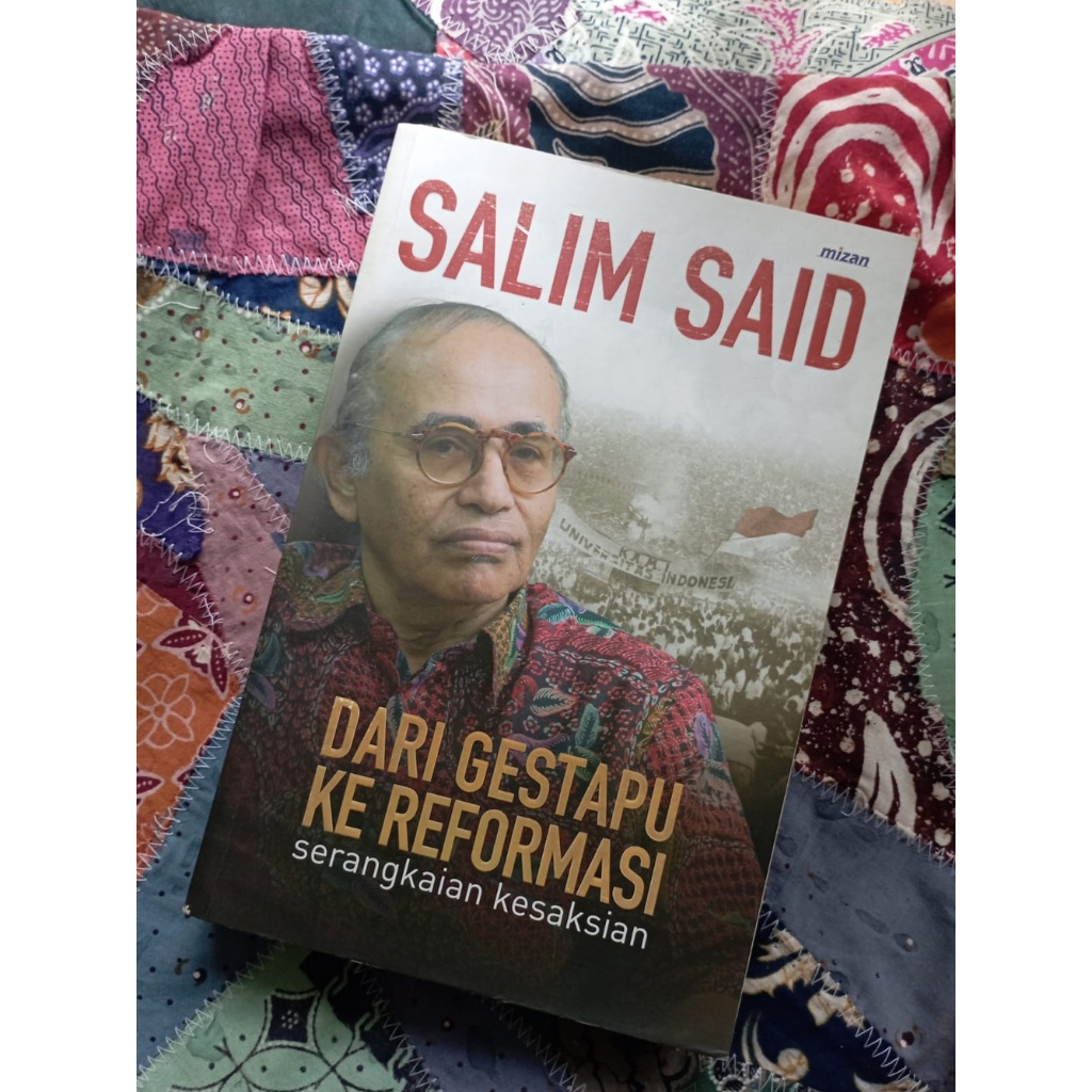 Dari Gestapu ke Reformasi: Serangkaian Kesaksian - Salim Said