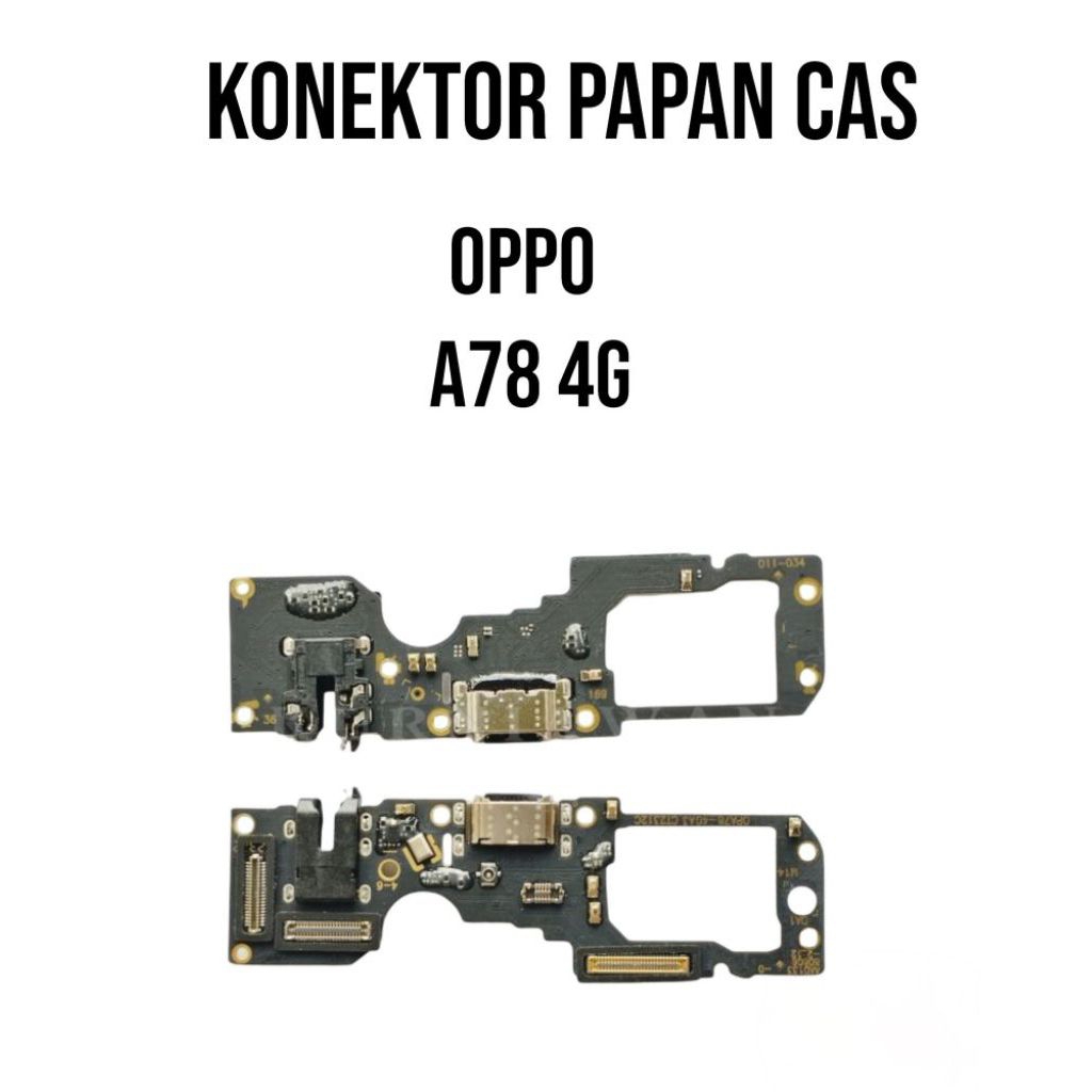 FLEKSIBEL CHARGER CAS PAPAN CAS KONEKTOR HP OPPO A78 4G + IC ORIGINAL