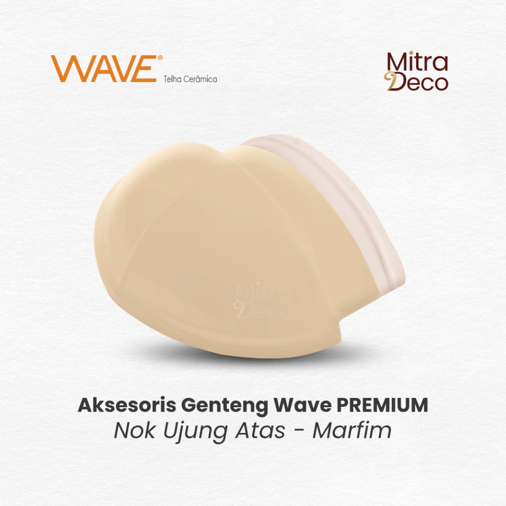 WAVE Aksesoris Genteng Nok Ujung Atas