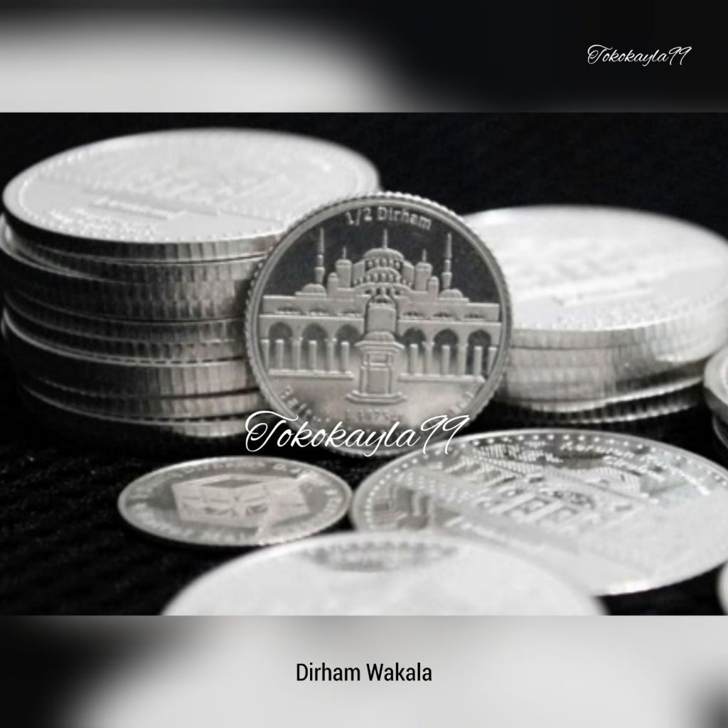 Dirham Wakala Perak - WIN/BMN Sertifikat  - Fulus - Zaim Saidi - Tanjungpura - Kasepuhan Cirebon - K