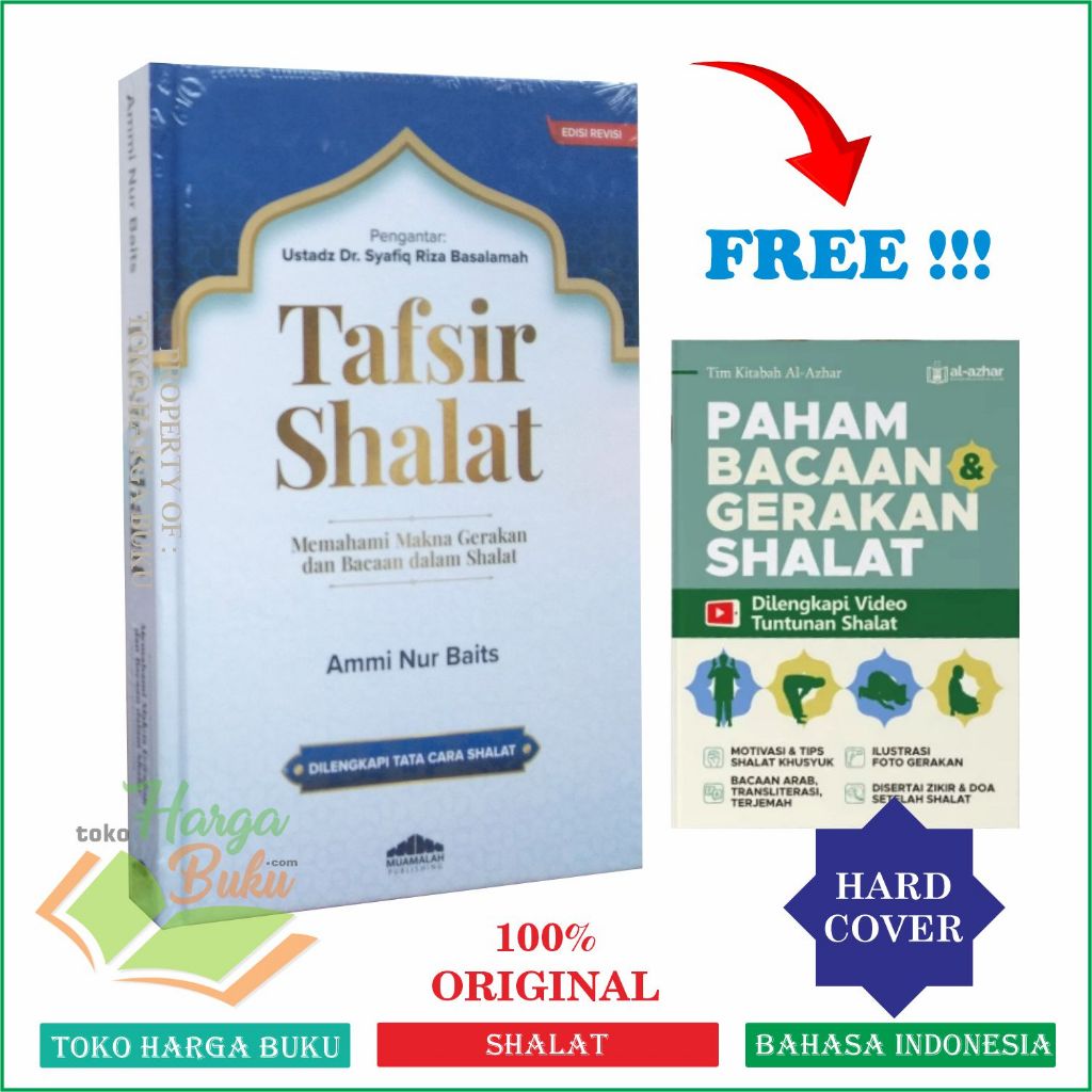 Foto Tafsir Shalat BONUS Paham Bacaan dan Gerakan Shalat Karya Ammi Nur Baits - Muamalah Publishing