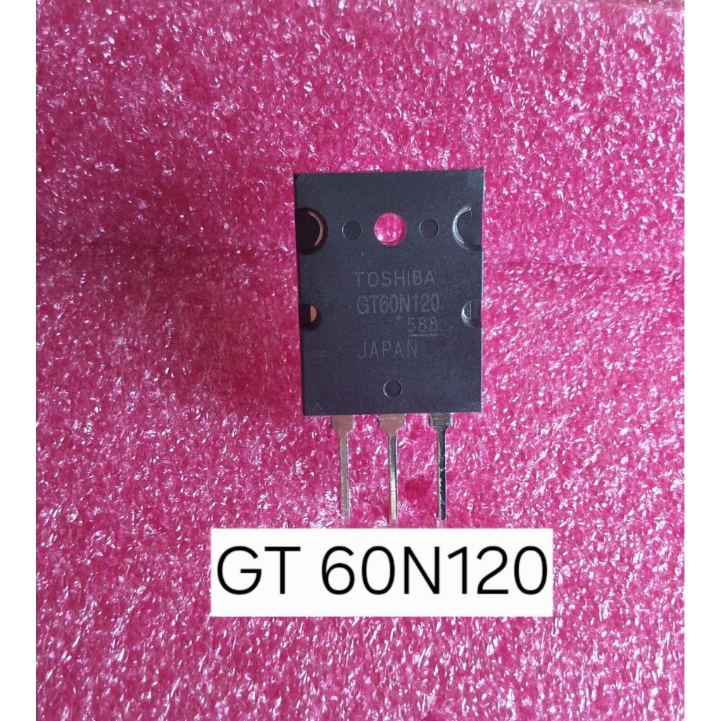 GT60N120 3PL IGBT GT60N120 3PL BODI BESAR ORIGINAL
