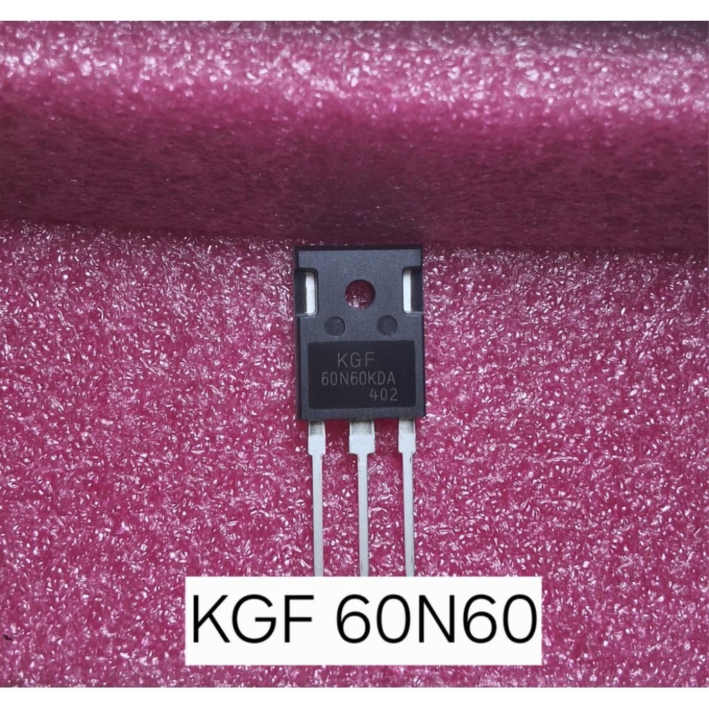 TRANSISTOR IGBT KGF 60N60 KDA ORIGINAL ASLI