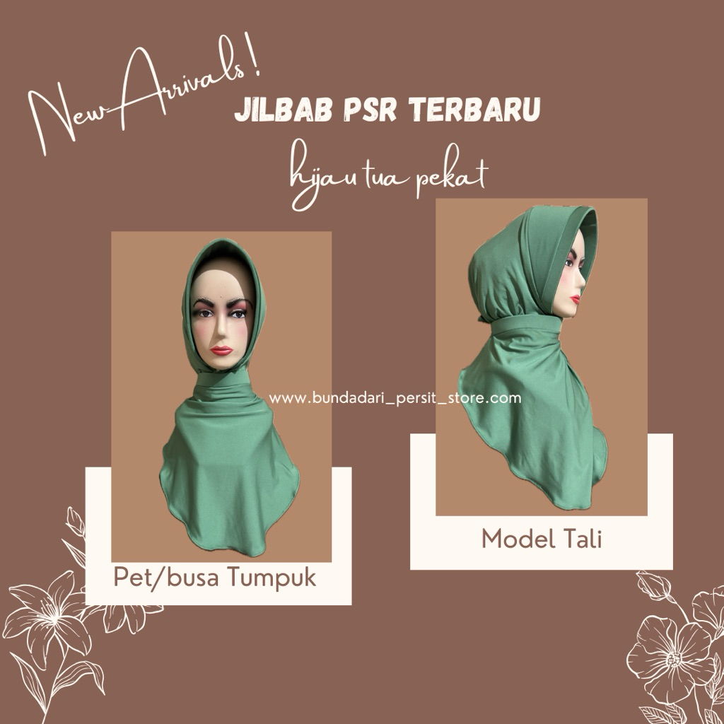 NEW ARRIVALS JILBAB PERSIT || JILBAB PSR PERSIT TERBARU HIJAU TUA PEKAT || JILBAB KEBAYA PSR || JILB