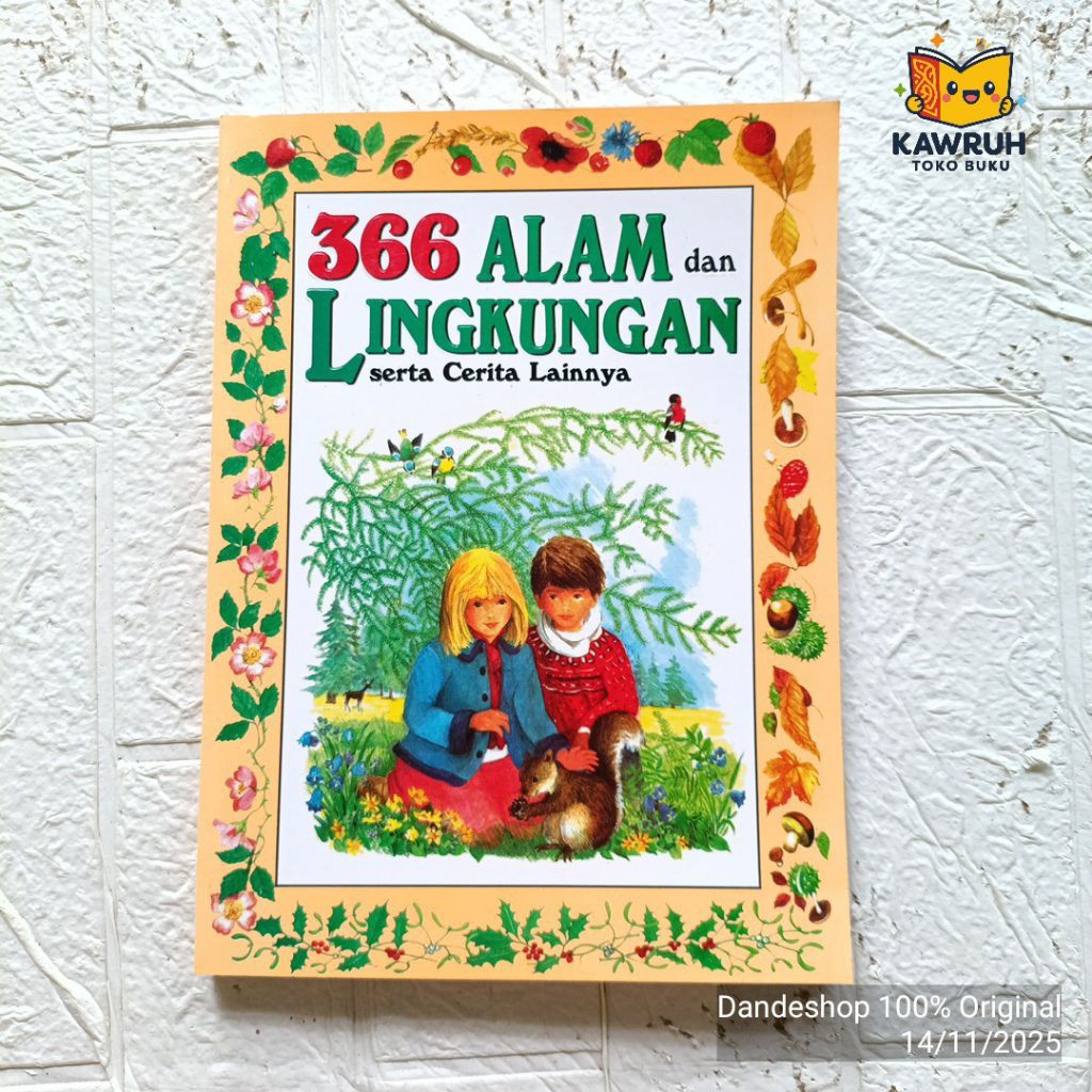 366 Alam Dan Lingkungan Serta Cerita Lainnya - Buku Cerita Anak Bergambar