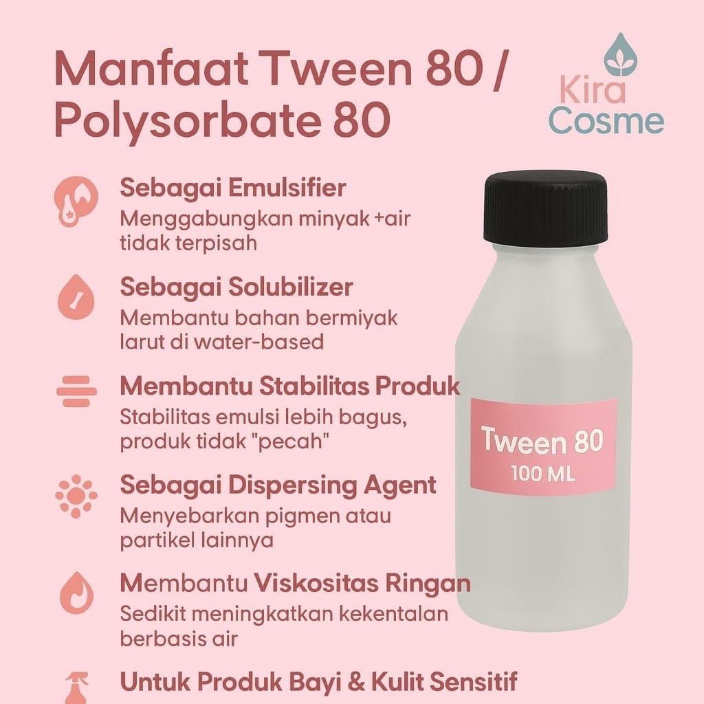 Tween 80 Polysorbate 80 – Solubilizer & Emulsifier Multifungsi untuk Skincare & Aromaterapi