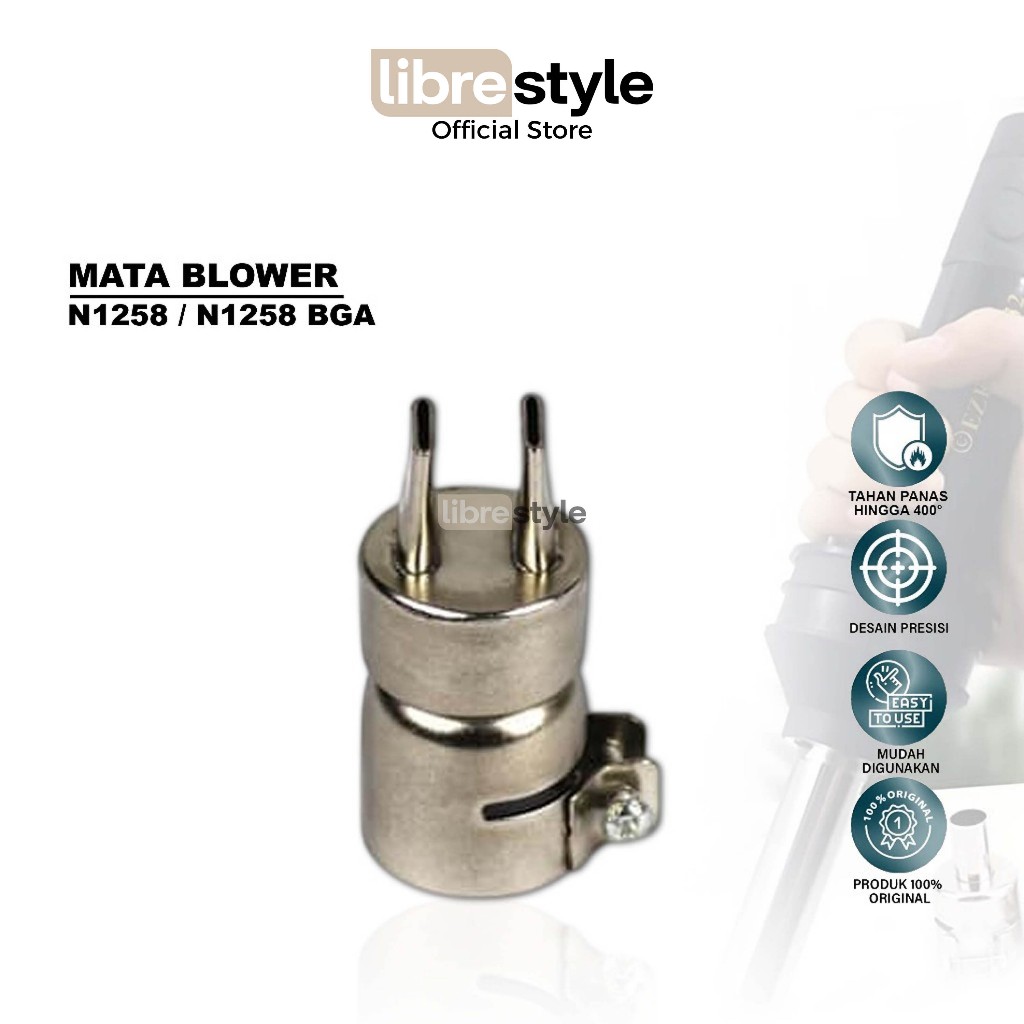 MATA BLOWER N1258 / N1258 BGA HOT AIR NOZZLE ORIGINAL – NOZZLE PRESISI UNTUK REWORK STATION