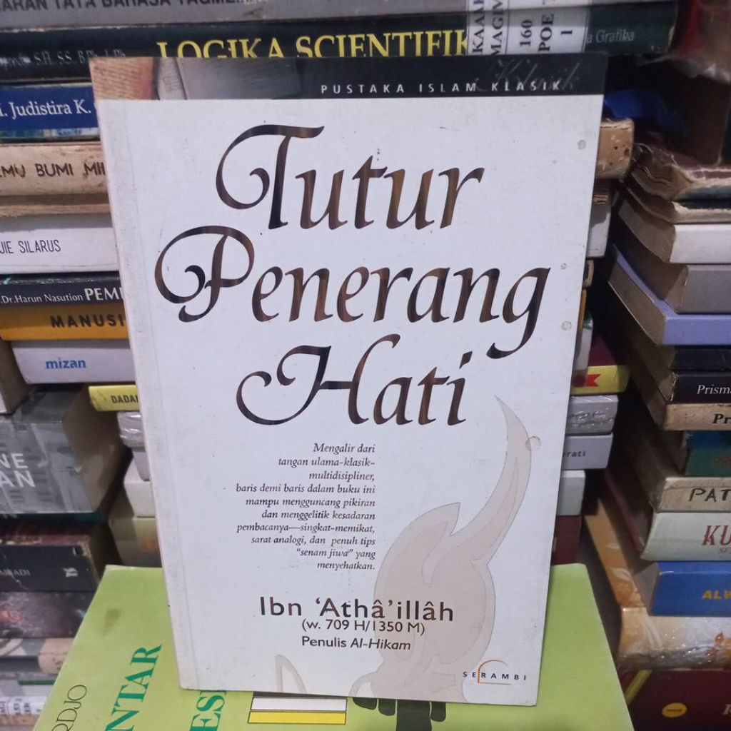 TUTUR PENERANG HATI - IBN ATHAILLAH - JKT