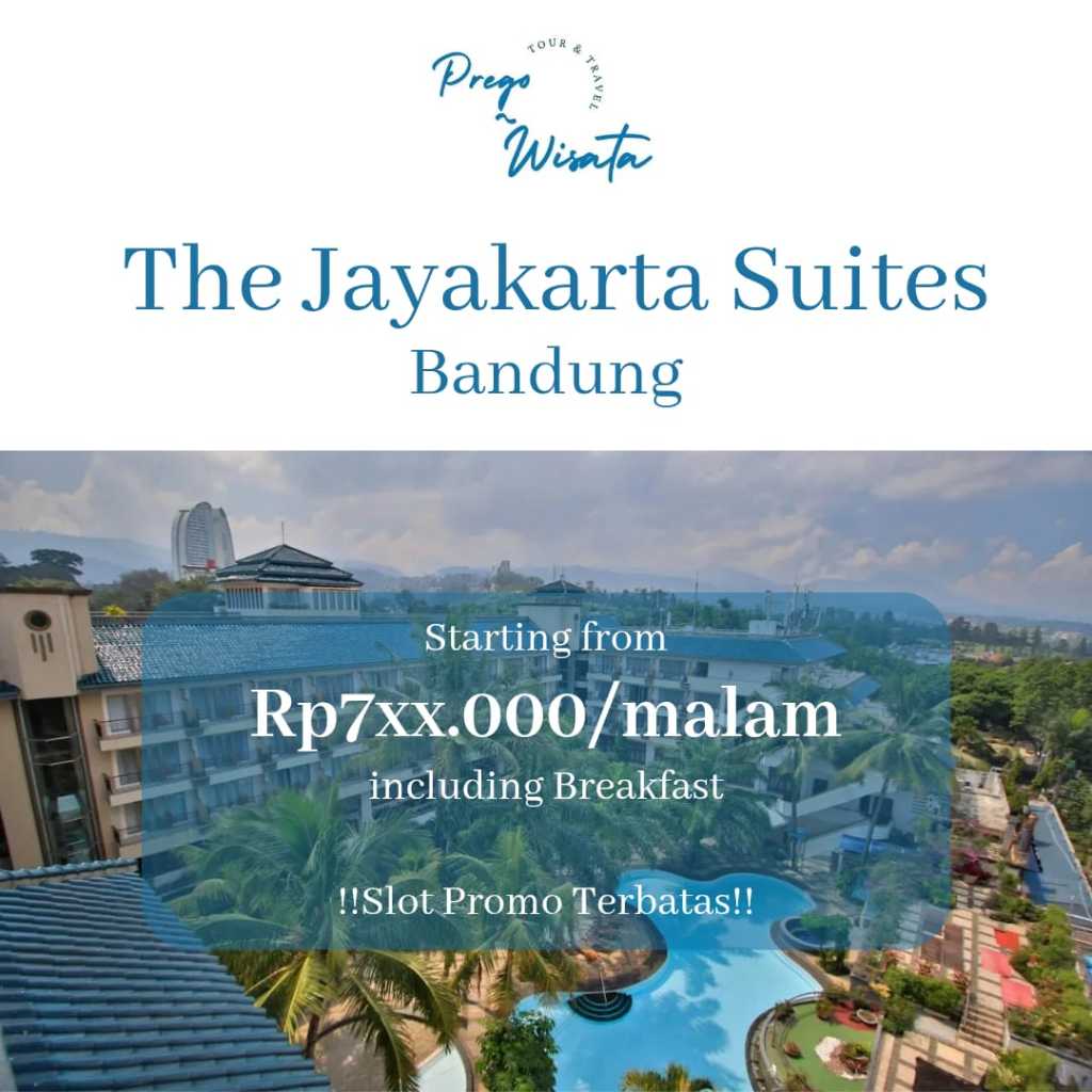 Voucher Hotel Bandung The Jayakarta Hotel Suites Bandung