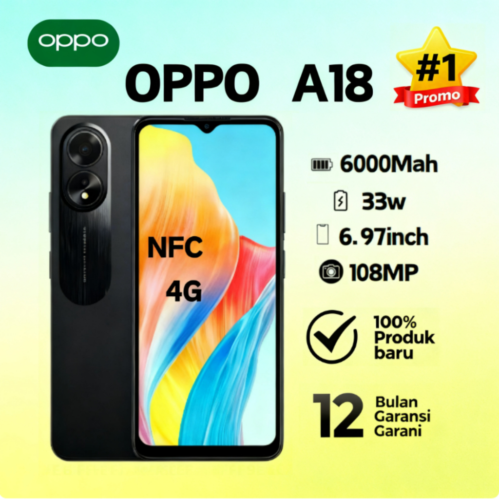 OPPO A18 RAM 6/128GB nfc 5G GARANSI RESMI OPPO Baru 100% ORIGINAL | GRATIS ONGKIR Fast Charging