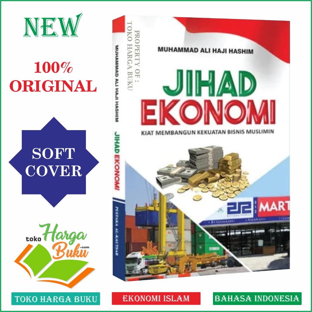 Foto Jihad Ekonomi Kiat Membangun Kekuatan Bisnis Muslimin Ekonomi Islam - Pustaka Al-Kautsar