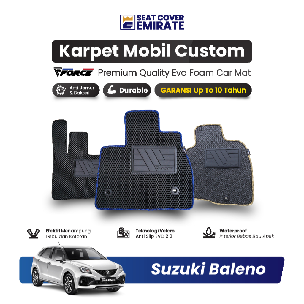 KARPET MOBIL SUZUKI BALENO | EVA PREMIUM BERGARANSI BY EMIRATE
