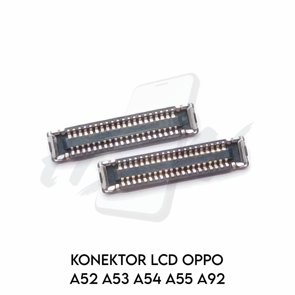 KONEKTOR LCD OPPO A52 A53 A54 A55 A92 CONNECTOR DI MESIN