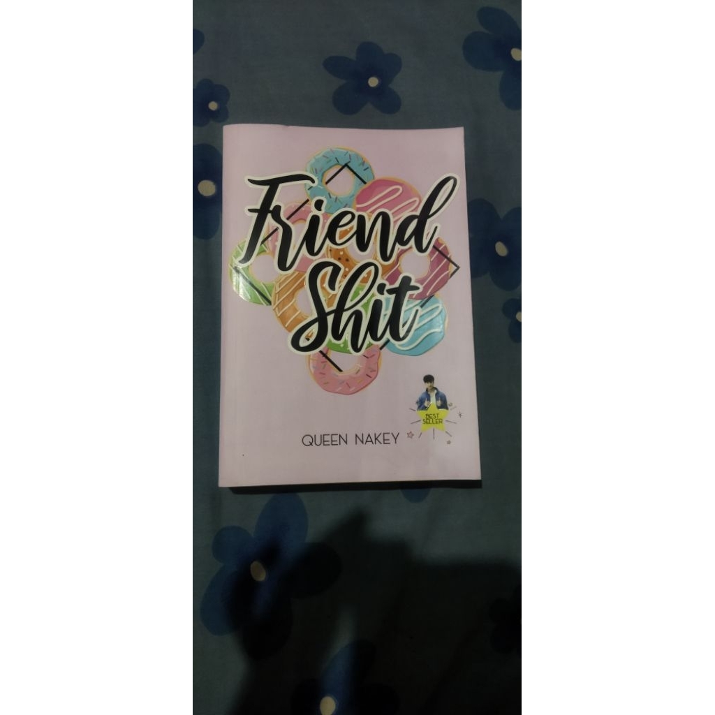 Novel Preloved Friendshit karya Queen Nakey