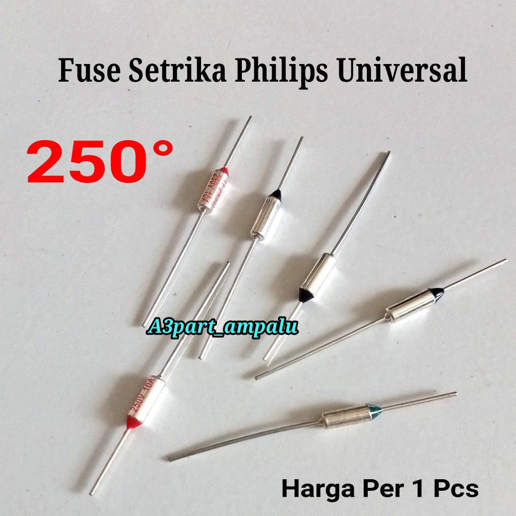 Fuse Setrika Philips Universal 250°c