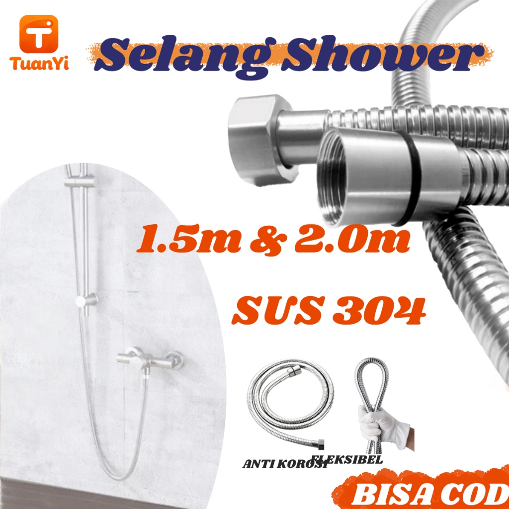 Selang Shower Mandi   2 Meter/1.5 Meter SUS 304/Selang Shower Mandi  150 Cm/200Cm Anti Karat | Selan
