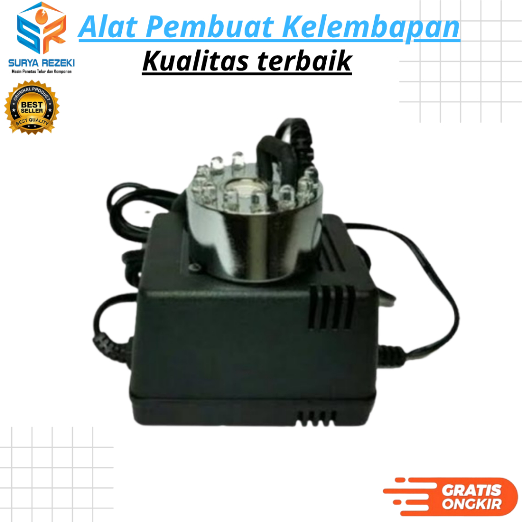 ALAT PEMBUAT KELEMBABAN MESIN TETAS TELOR