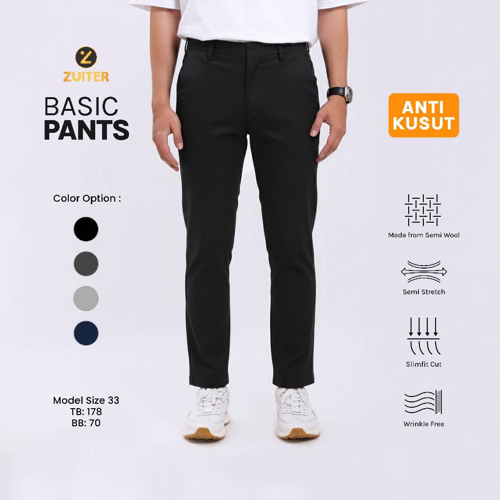 ZUITER - Basic Pants | Celana bahan formal kerja kantor dasar kain pria