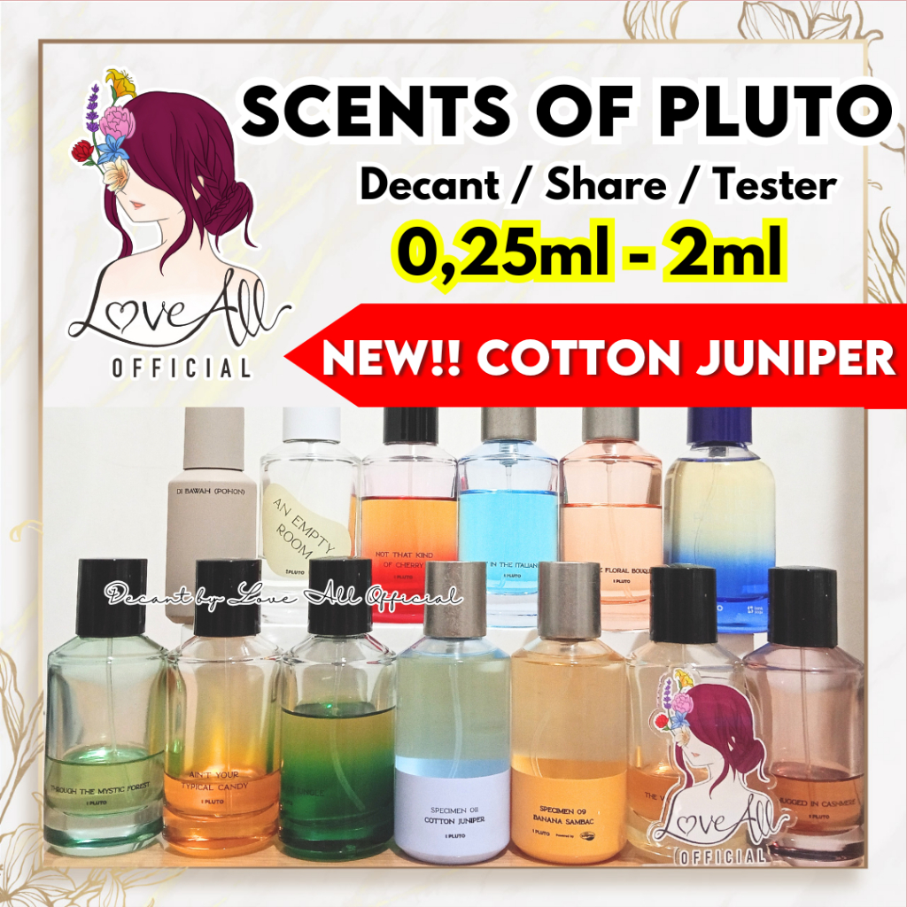 SCENTS OF PLUTO 0,25ml - 2ml ALL VARIANT Decant Share in Bottle Tester Cotton Juniper Banana Sambac 