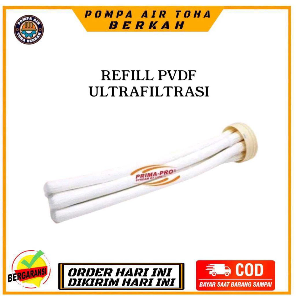 Refil PVDF Ultrafiltrasi 8000 LPH Membran Ultrafiltrasi PVDF Part