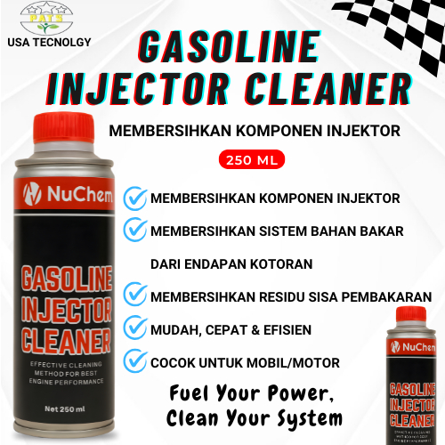 Nuchem Gasoline Injector Cleaner 250ml – Pembersih Injektor Bensin Mobil Motor Fuel System Cleaner