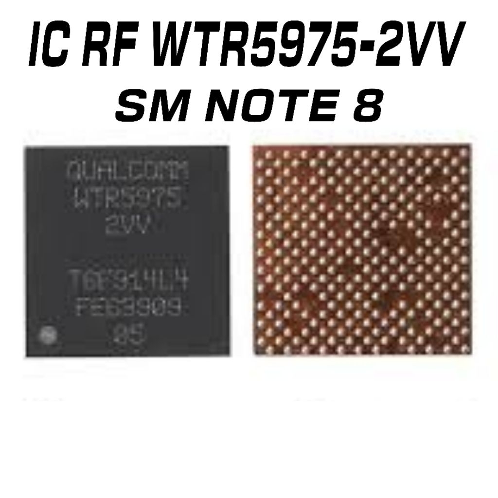 IC RF WTR5975-2VV / WTR5975 2VV / IC RF SAMSUNG NOTE 8 IC NETWORK ORIGINAL 100%