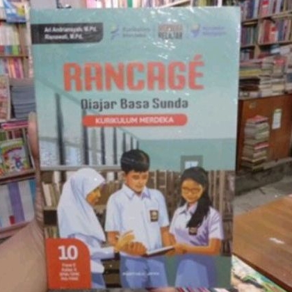 Buku Rancage diajar basa sunda kurikulum merdeka Bahasa sunda untuk SMA kelas 10