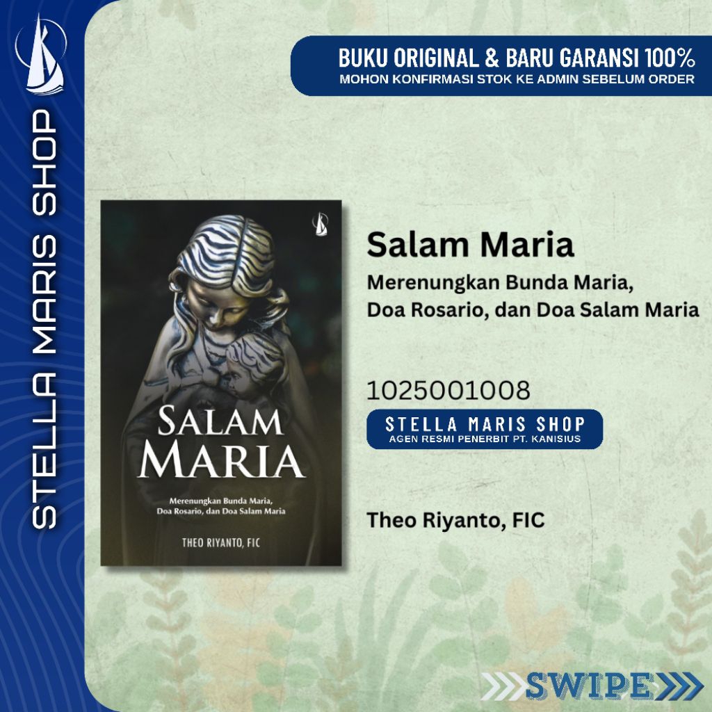 SALAM MARIA Merenungkan Bunda Maria Doa Rosario dan Doa Salam Maria - Theo Riyanto FIC Buku Kanisius
