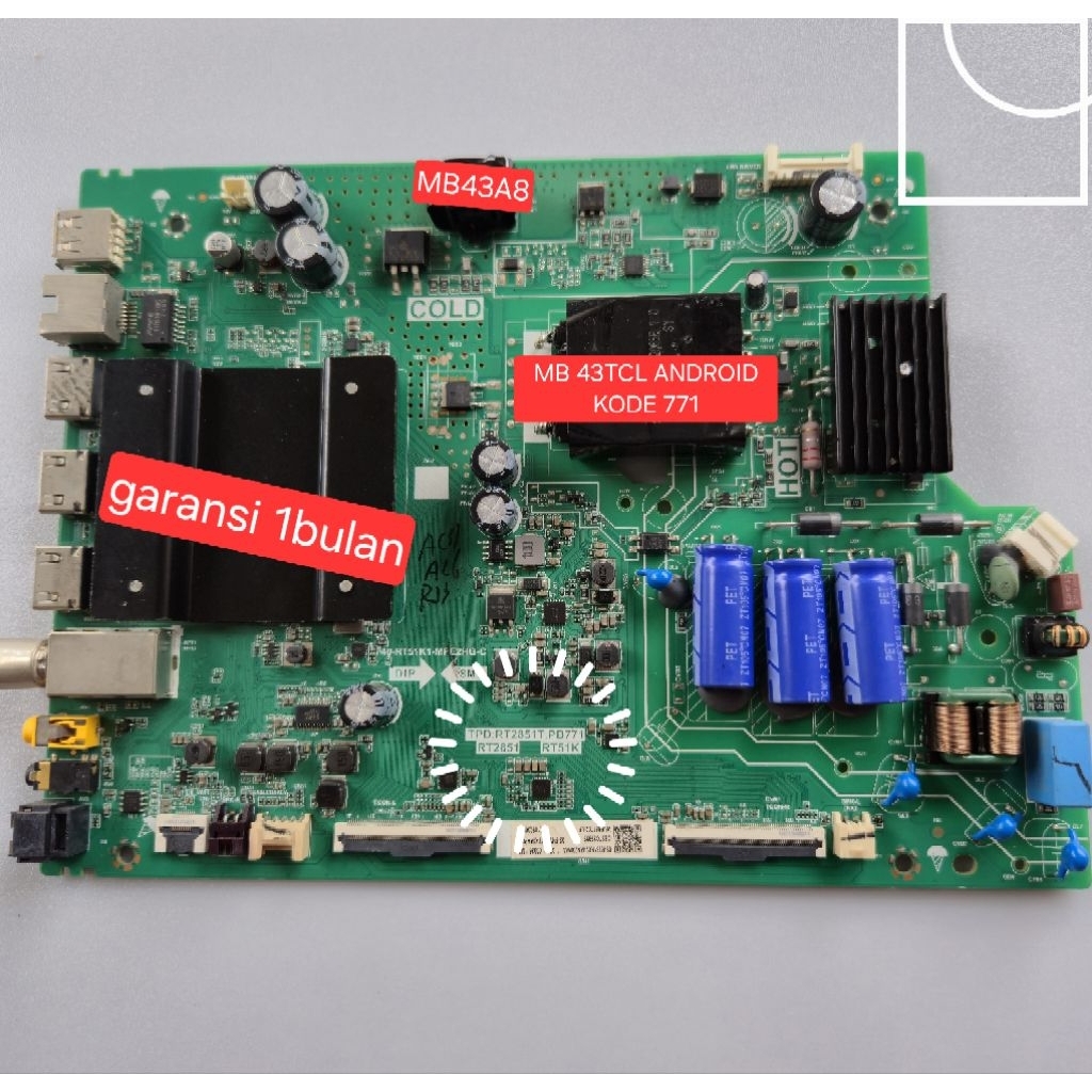 MB TCL43A8 MAINBOARD TV TCL 43P615 GARNSI 1BULAN