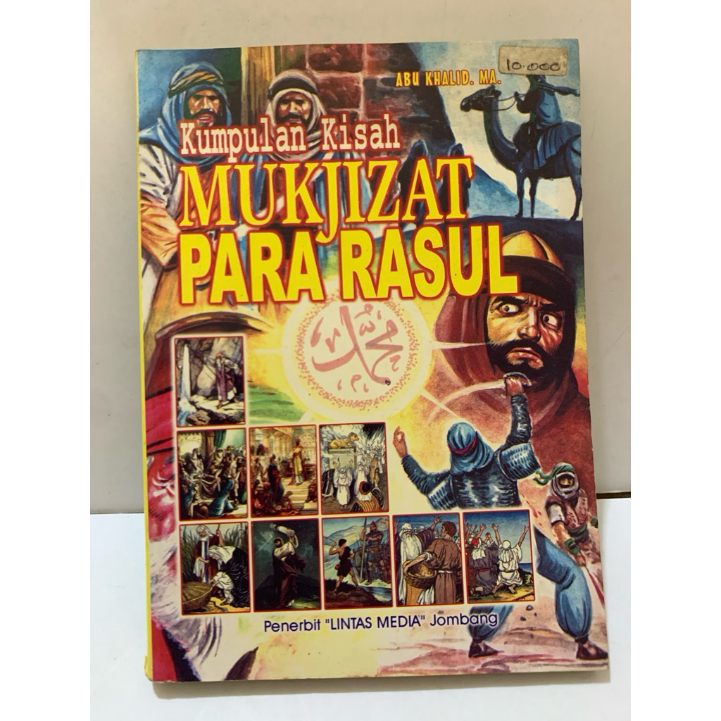 KUMPULAN KISAH  MUKJIZAT PARA RASUL