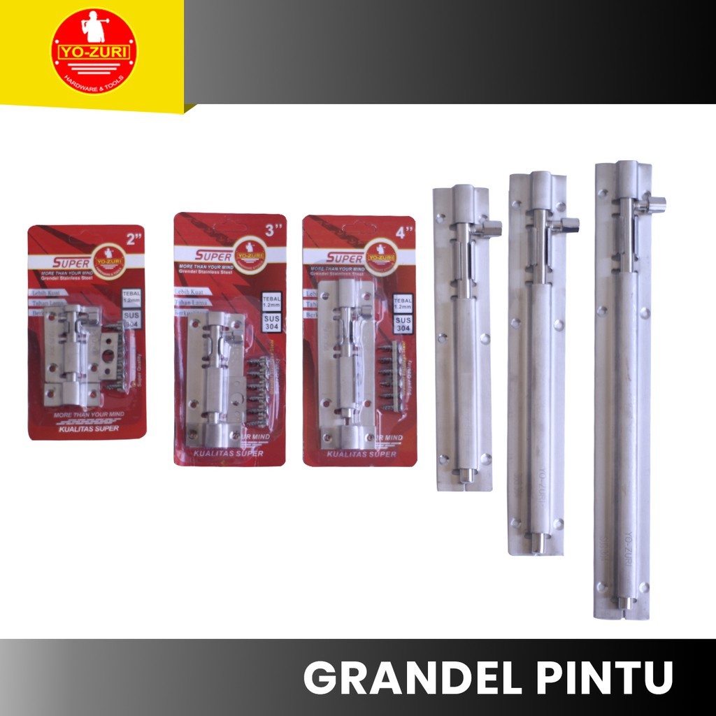 Grendel Pintu 2" 3" 4" SUS 304 YOZURI Stainless Steel
