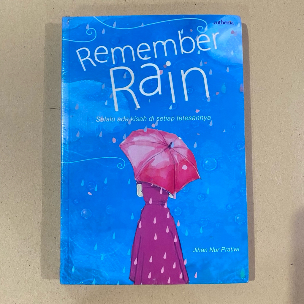 Buku Novel Remember Rain / jihan nur / euthenia