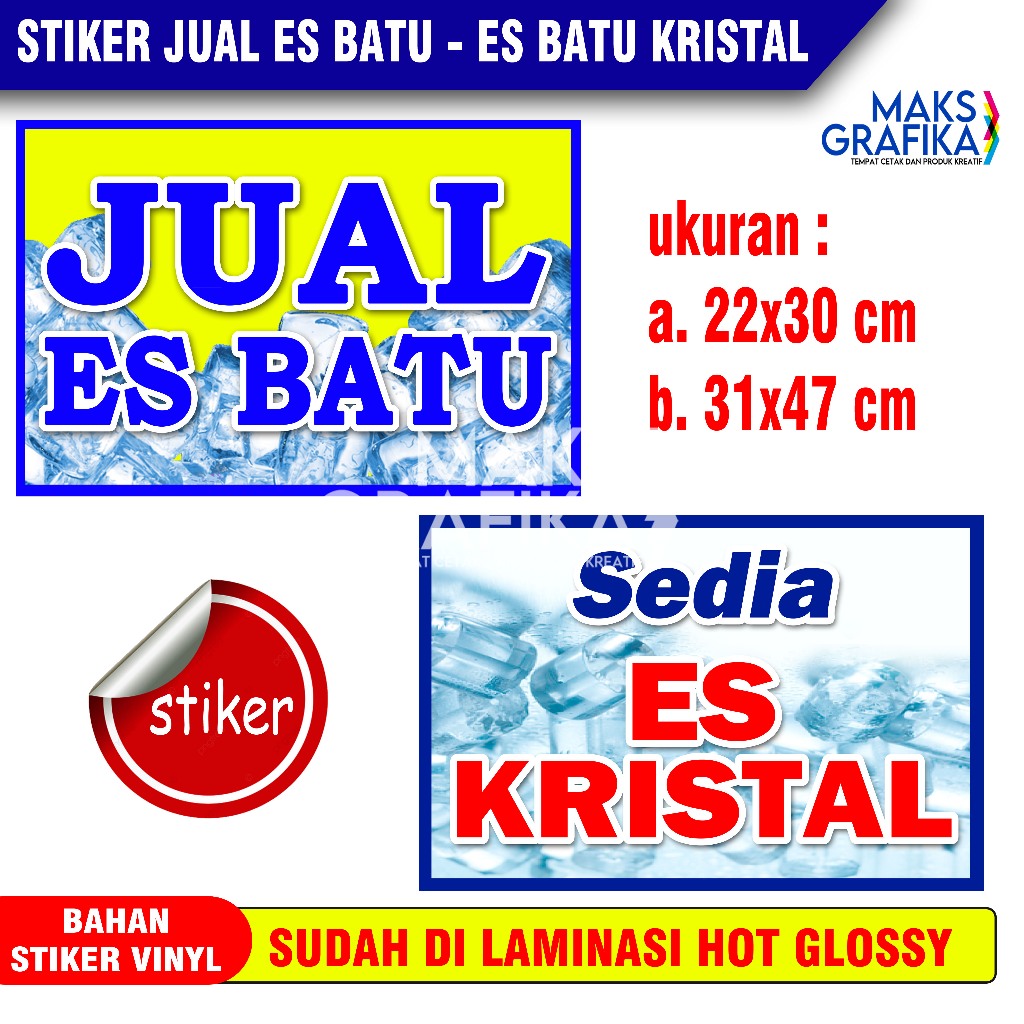Stiker Jual Es Batu - Es Batu Kristal