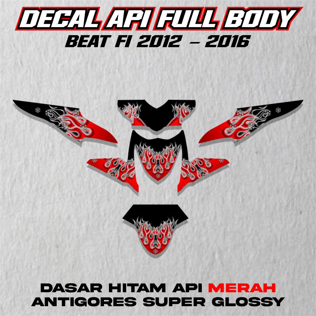 DECAL FULL BODY BEAT FI 2012 - 2016 DECAL MOTOR MOTIF API ( HONDA BEAT FI 2012 - 2016 )