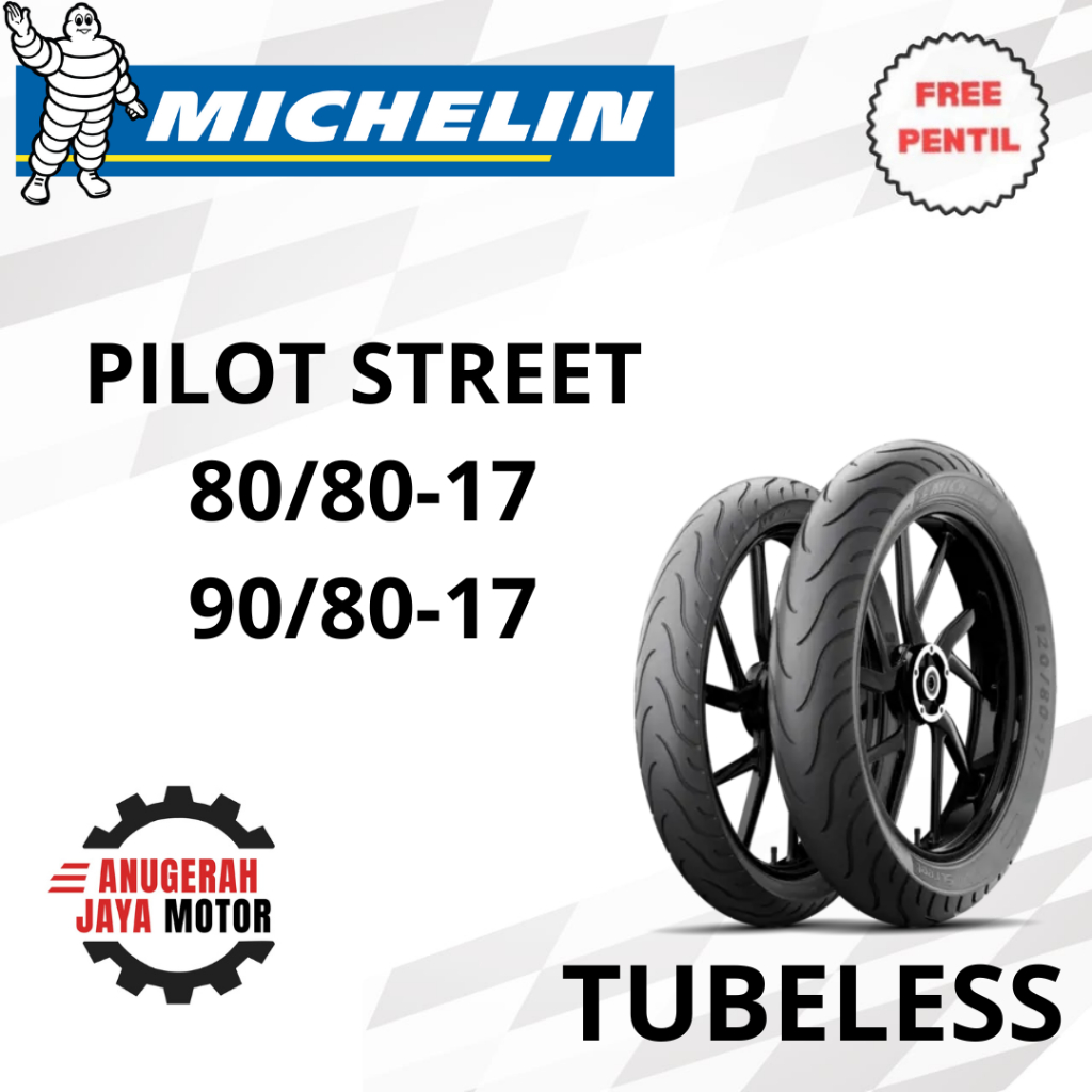 MICHELIN PILOT STREET 80/80-17 90/80-17 Ring 17 Tubeless Ban Motor Ring 17 Ban Motor Tubeless