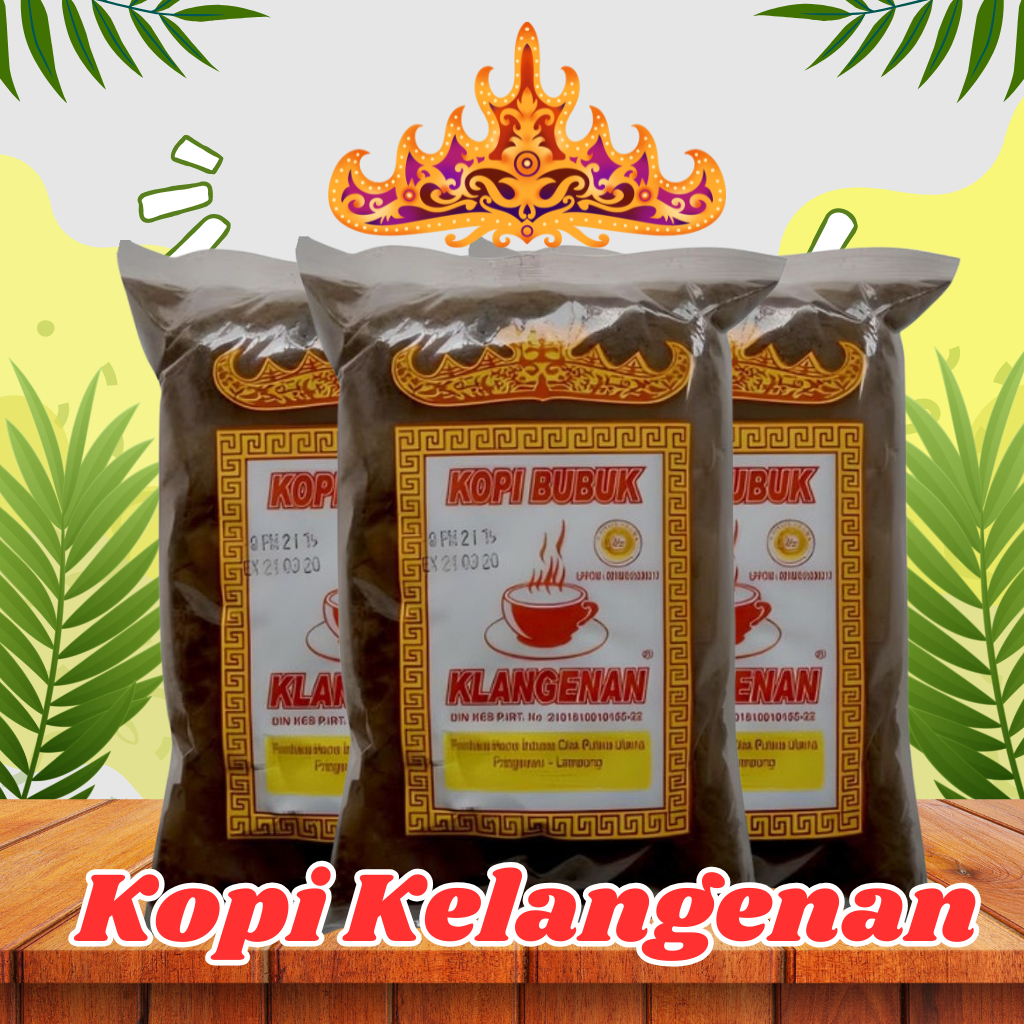 KOPI KELANGENAN LAMPUNG KOPI BUBUK ASLI LAMPUNG