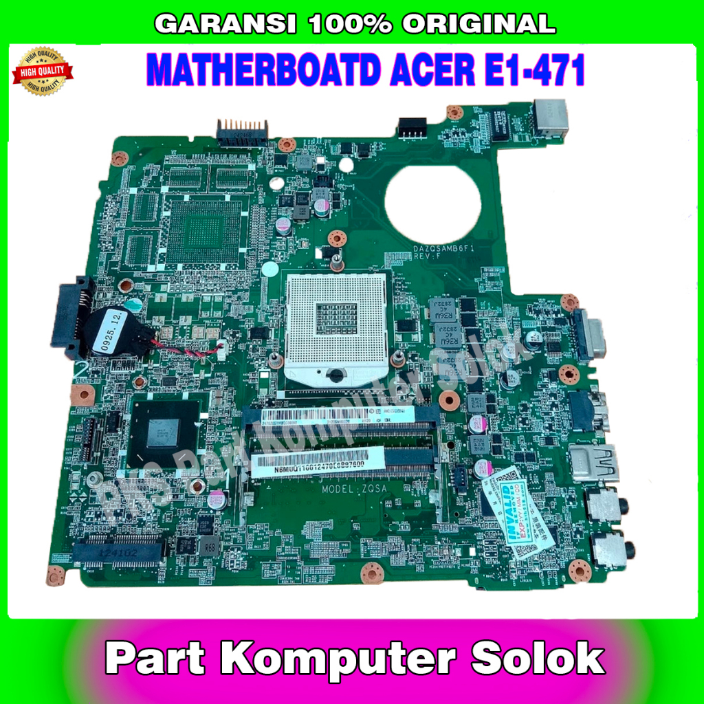 Motherboard Acer Aspire E1-471 E1-431 V3-471 DAZQSAMB6F1 REF : F