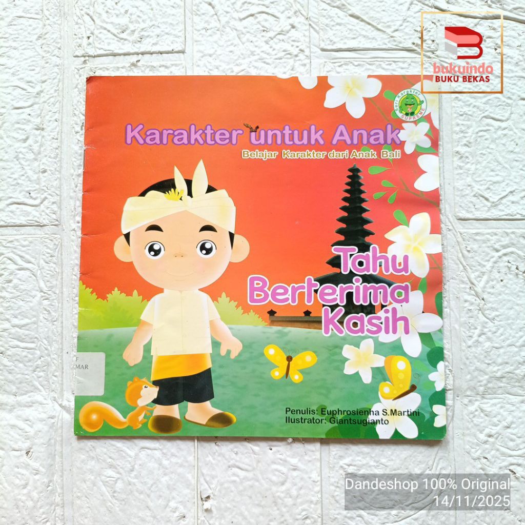 (bekas perpus) Tahu Berterima Kasih - Seri karakter Supreme untuk anak belajar karakter dari anak Ba