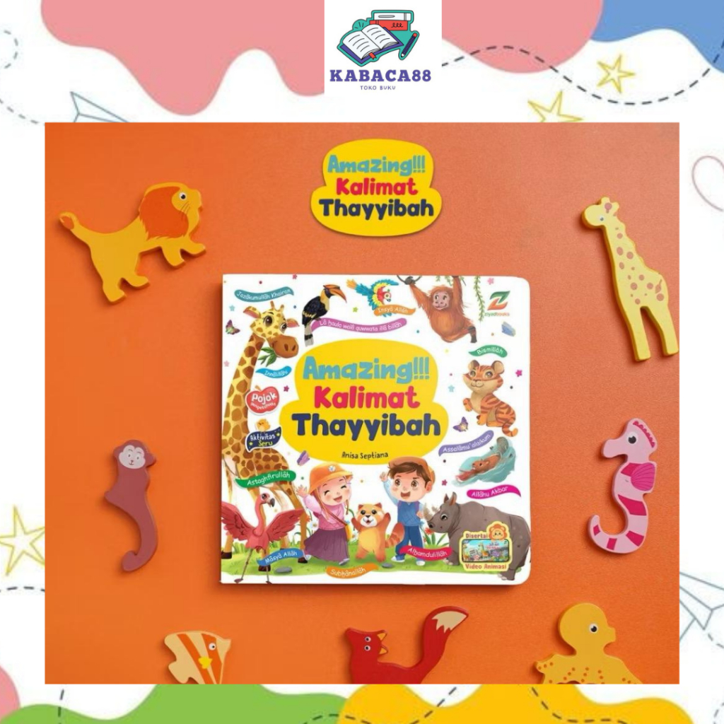 Boarbook Kalimat Thayyibah Ziyadd book Dongeng Cerita Islami Buku Bayi Pertamaku baby