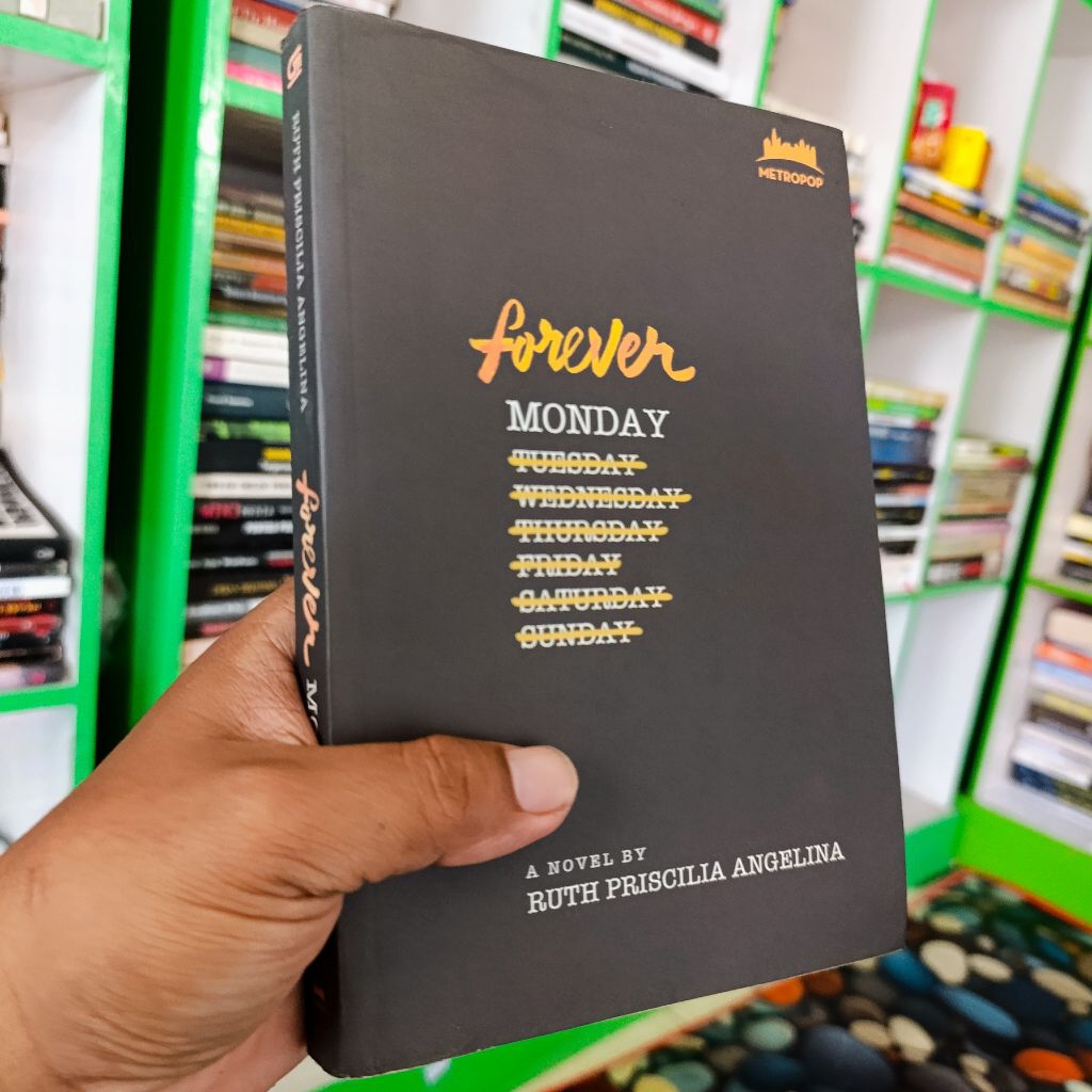 novel forever monday - Ruth Priscilla angelina