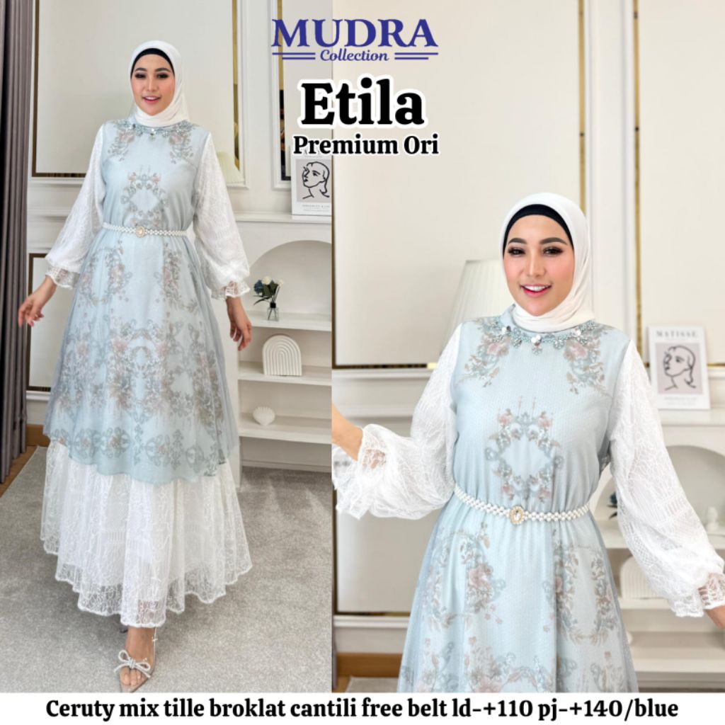 Mudra Hijab / Gamis Terbaru / Gamis Wanita / Gamis Premium / Ubay / Etila / Mudra Collection